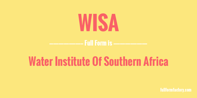 wisa-full-form
