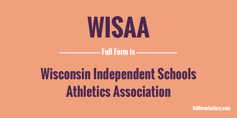 wisaa-full-form