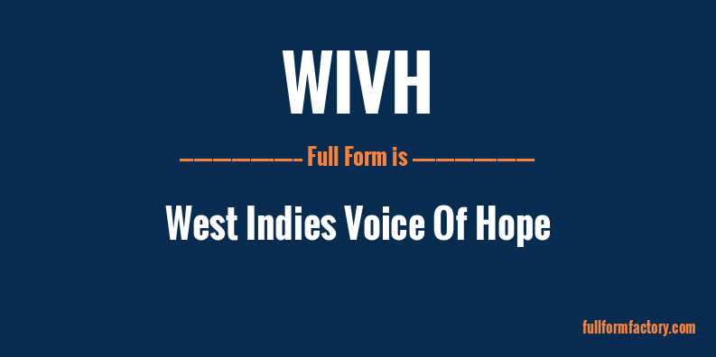 wivh-full-form