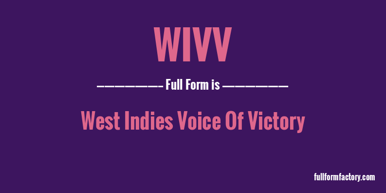 wivv-full-form