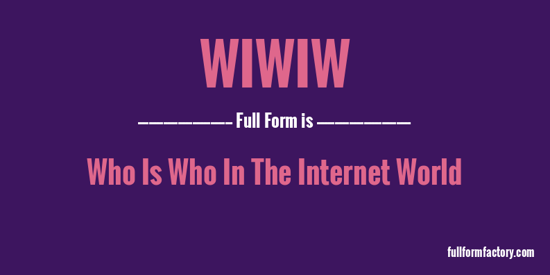 wiwiw-full-form