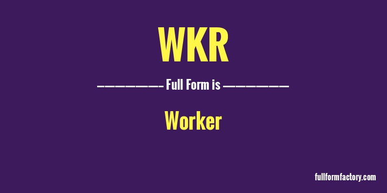 wkr-full-form