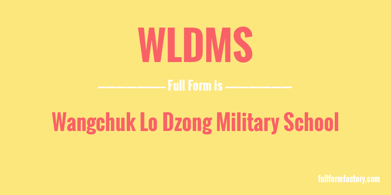 wldms-full-form