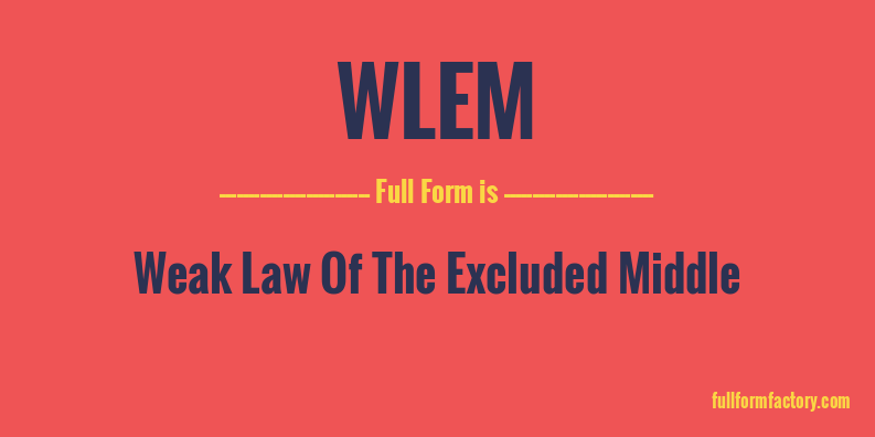 wlem-full-form