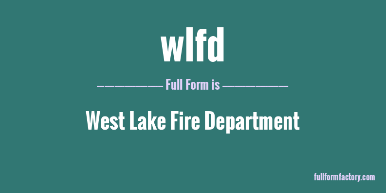 wlfd-full-form