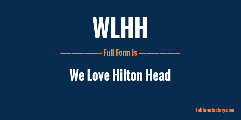 wlhh-full-form
