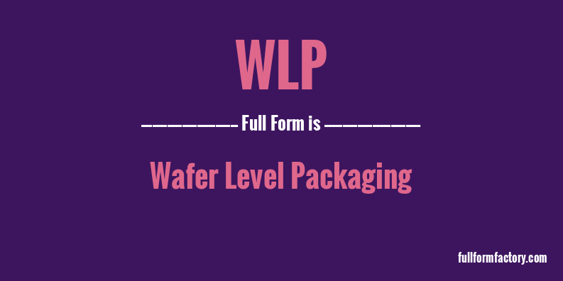 wlp-full-form