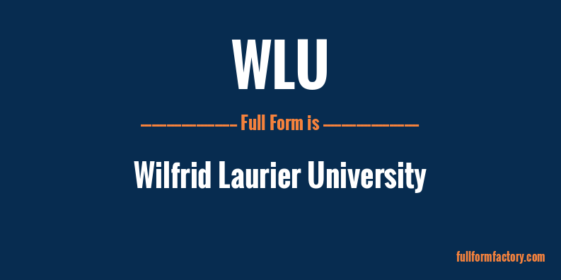 wlu-full-form