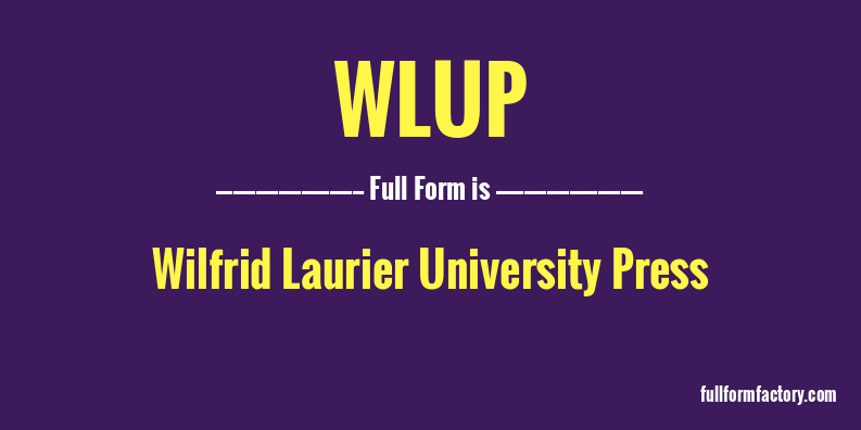 wlup-full-form