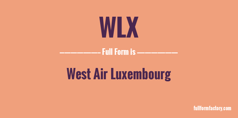 wlx-full-form