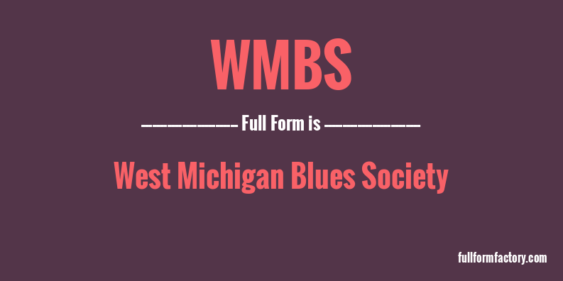 wmbs-full-form