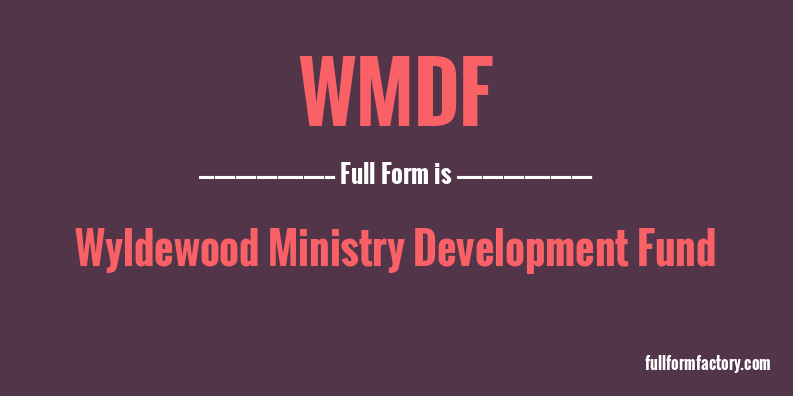 wmdf-full-form