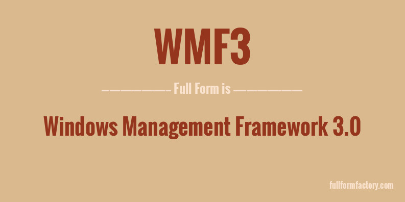 wmf3-full-form