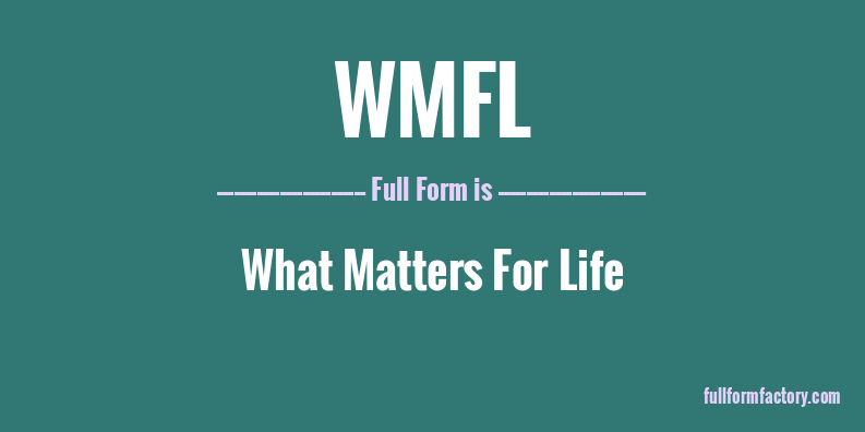 wmfl-full-form