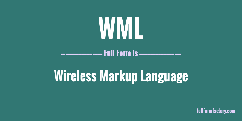 wml-full-form