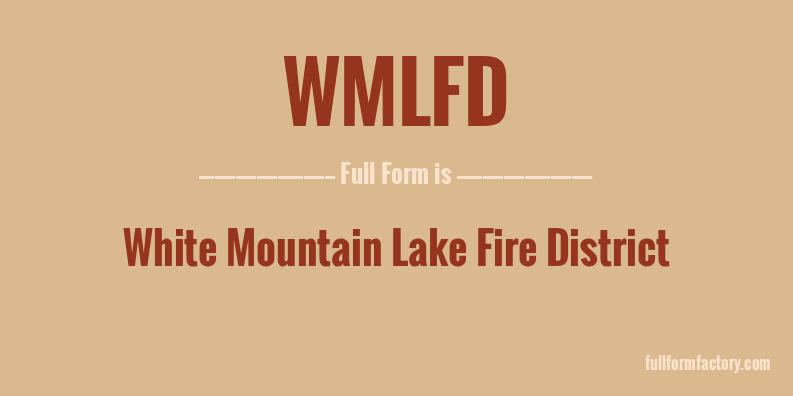 wmlfd-full-form