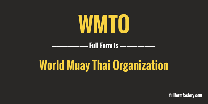 wmto-full-form