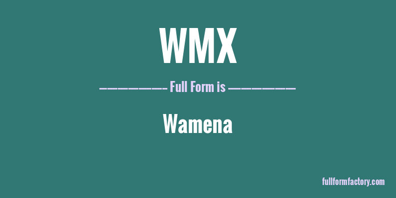 wmx-full-form