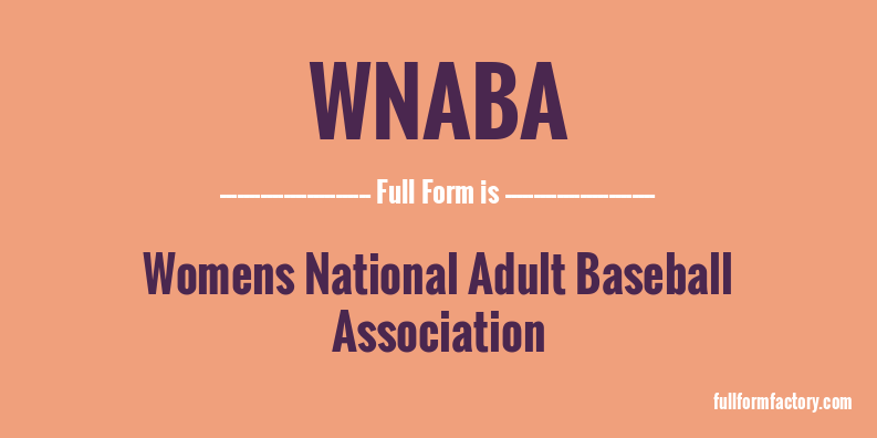 wnaba-full-form