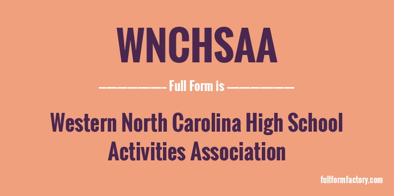 wnchsaa-full-form