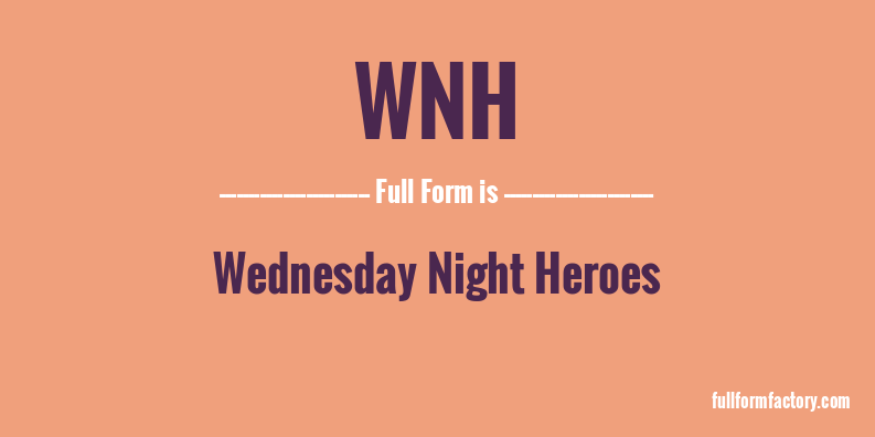 wnh-full-form