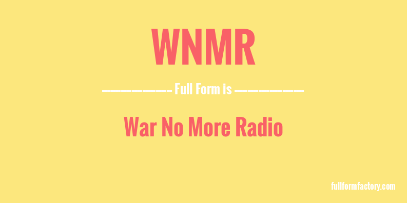 wnmr-full-form