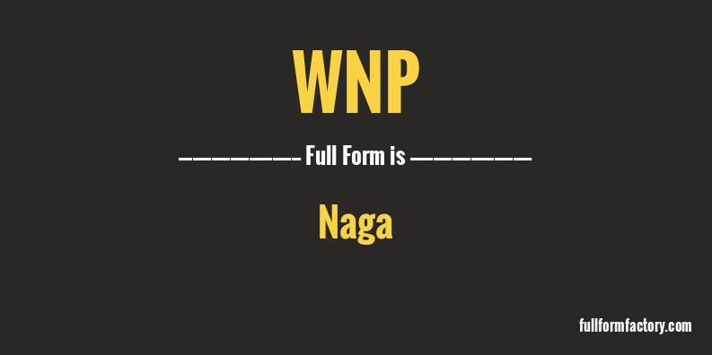 wnp-full-form