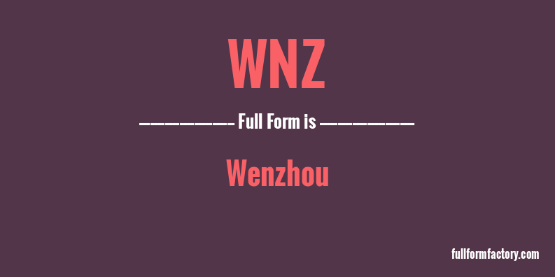 wnz-full-form
