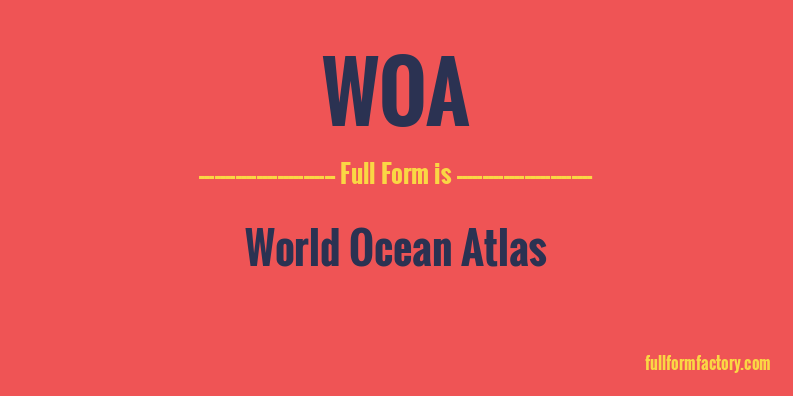 woa-full-form