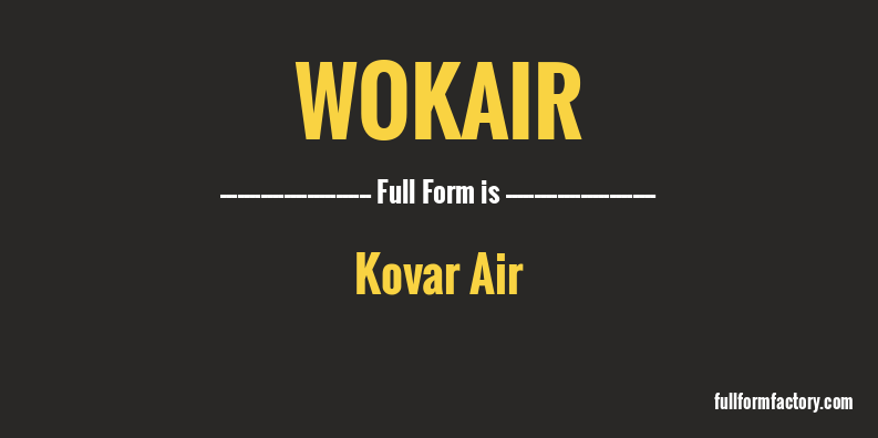 wokair-full-form