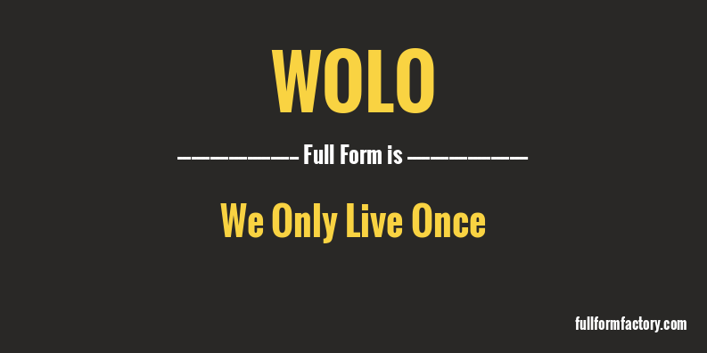 wolo-full-form