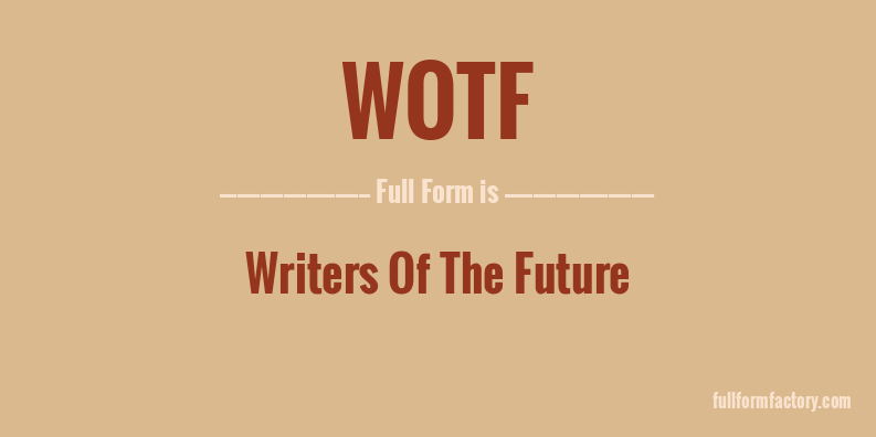 wotf-full-form