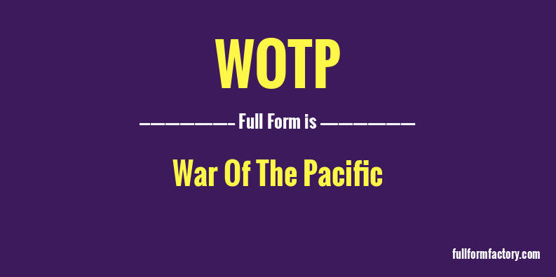 wotp-full-form