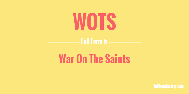 wots-full-form