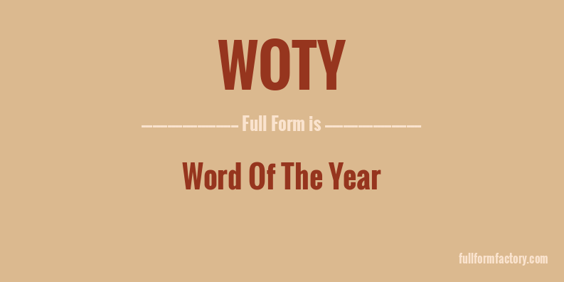 woty-full-form