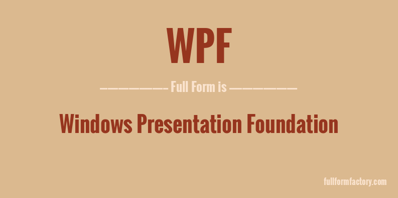 wpf-full-form