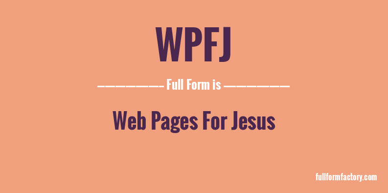 wpfj-full-form