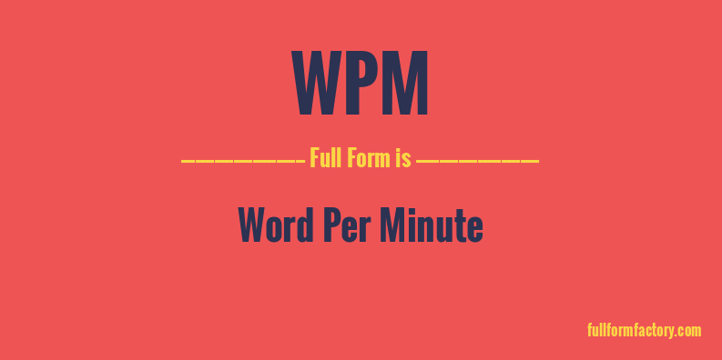 wpm-full-form