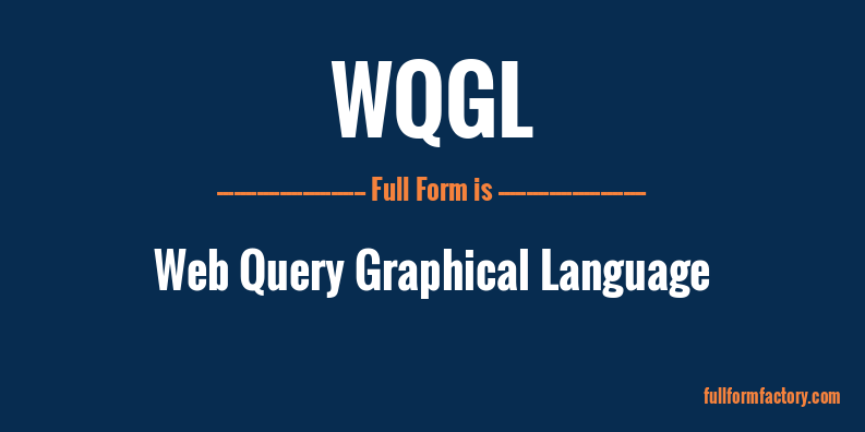 wqgl-full-form