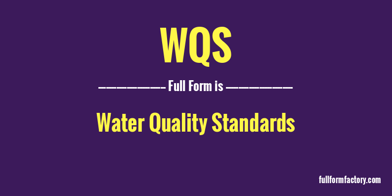 wqs-full-form