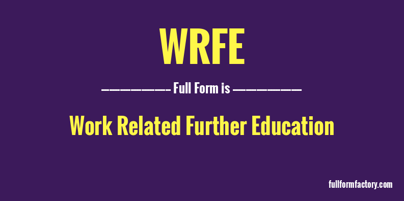 wrfe-full-form