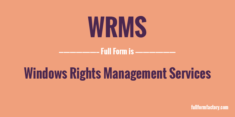 wrms-full-form