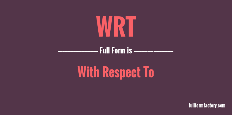 wrt-full-form