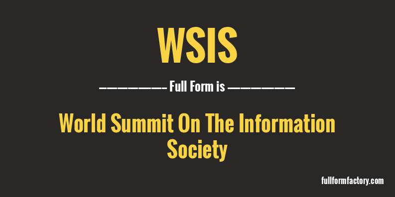 wsis-full-form