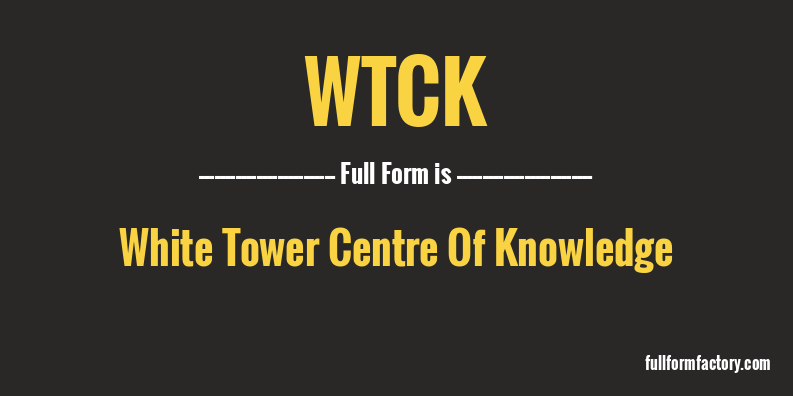 wtck-full-form