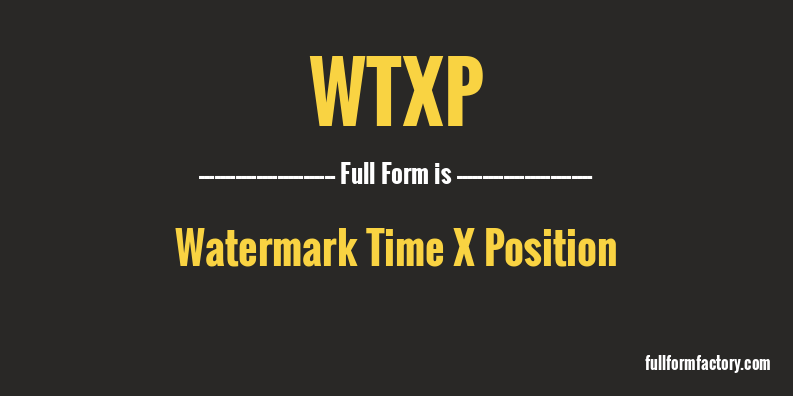 wtxp-full-form