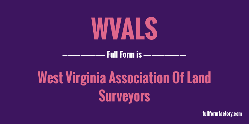 wvals-full-form