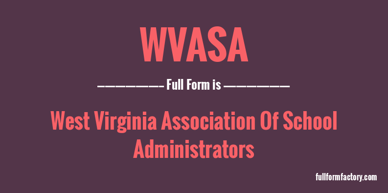 wvasa-full-form