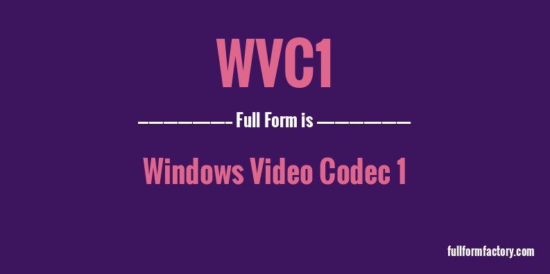 wvc1-full-form
