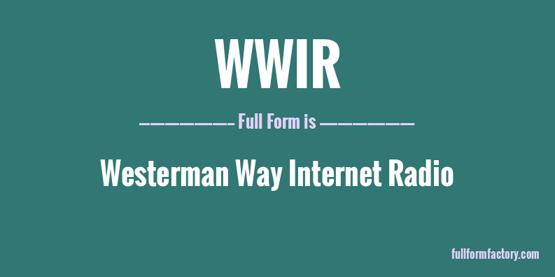wwir-full-form